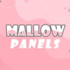 Mallow Panels